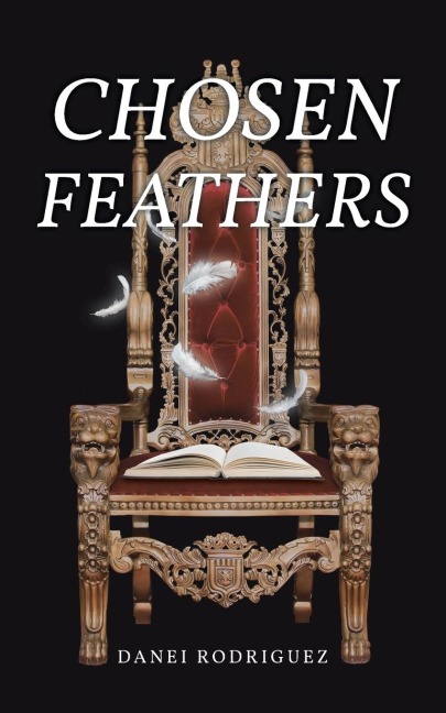 CHOSEN FEATHERS