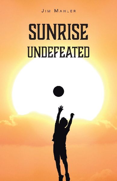 SUNRISE UNDEFEATED