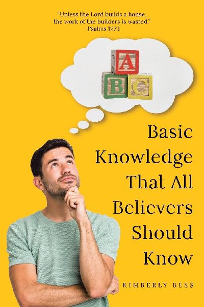 Basic Knowledge That All Believers Should Know