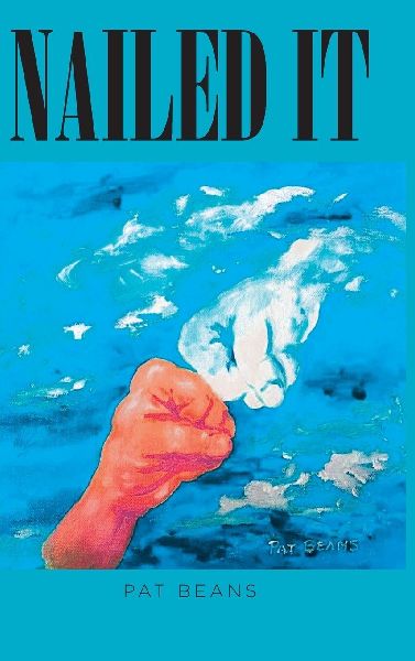 Nailed It: An Artistss Unique View of the Bible