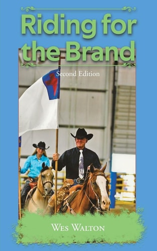 Riding for the Brand Second Edition