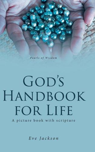 God's Handbook for Life A Picture Book with Scripture