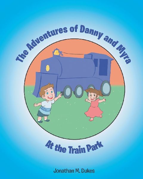 The Adventures of Danny and Myra: At the Train Park