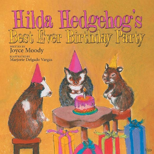 Hilda Hedgehogs Best Ever Birthday Party
