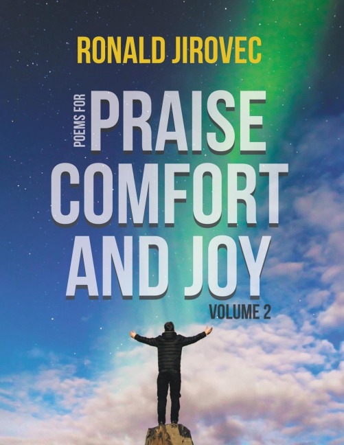 Poems for Praise, Comfort, and Joy: Volume II