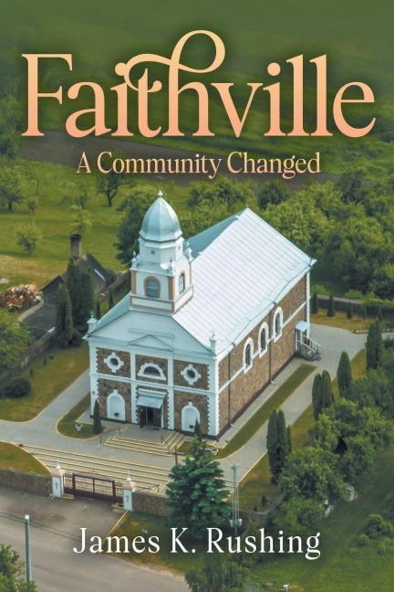 Faithville: A Community Changed