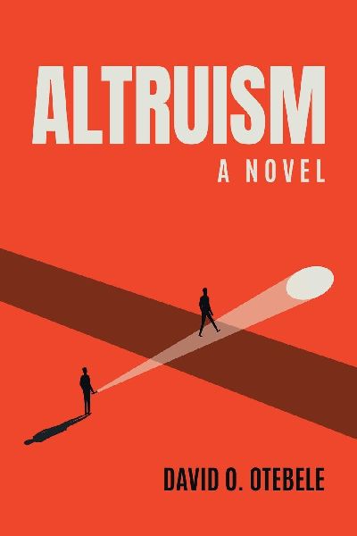 Altruism: A Novel