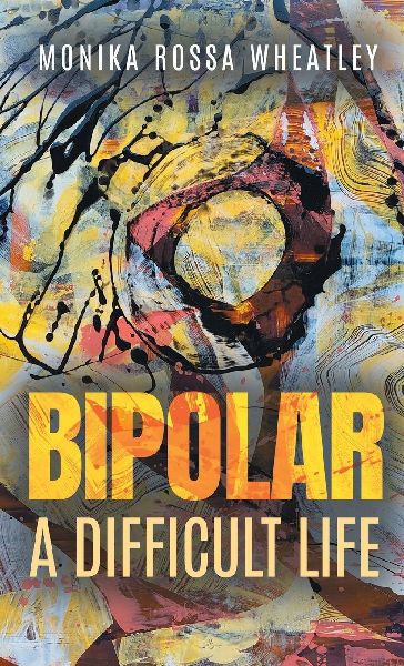 Bipolar: A Difficult Life