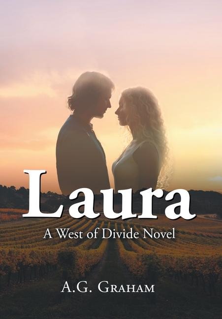 Laura: A West of the Divide Novel