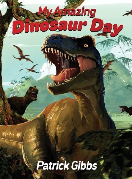 My Amazing Dinosaur Day
