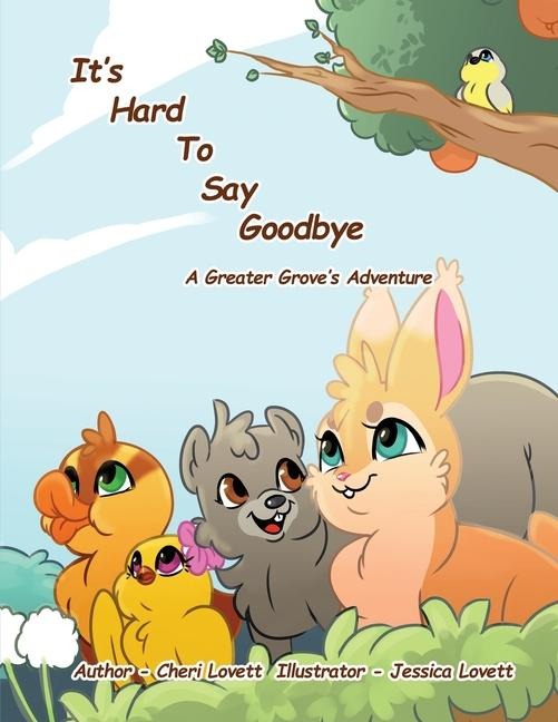 It's Hard to Say Goodbye