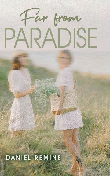 Far from Paradise