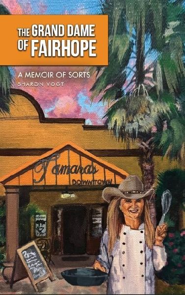The Grand Dame of Fairhope: A Memoir of Sorts