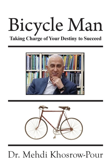 Bicycle Man: Taking Charge of Your Destiny to Succeed