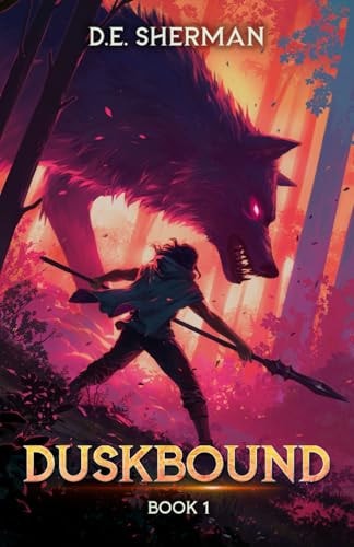 Duskbound 1 A LitRPG Adventure