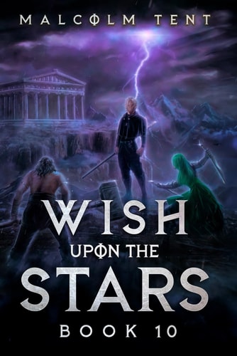 Wish Upon the Stars 10 A Cultivation LitRPG Adventure