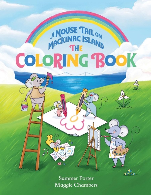 A Mouse Tail on Mackinac Island - The Coloring Book: Coloring, Mazes, Word Search, Jokes, and Classic Activities for Kids