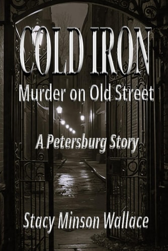 Cold Iron Murder on Old Street: A Petersburg Story