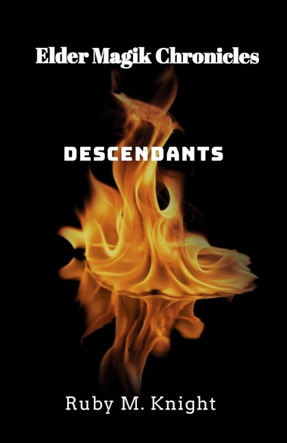 Elder Magik Chronicles: Descendants
