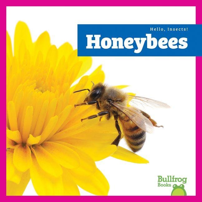 Honeybees
