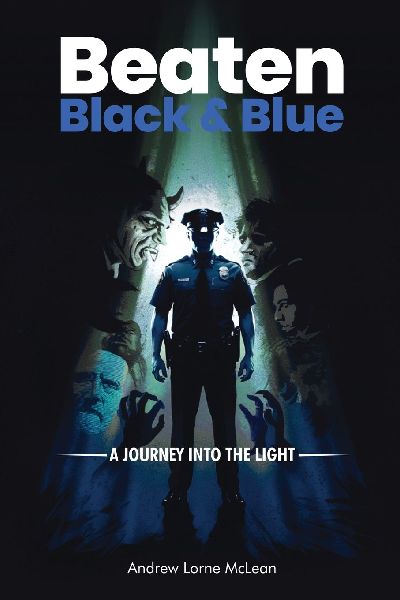 Beaten Black and Blue: A Journey into the Light