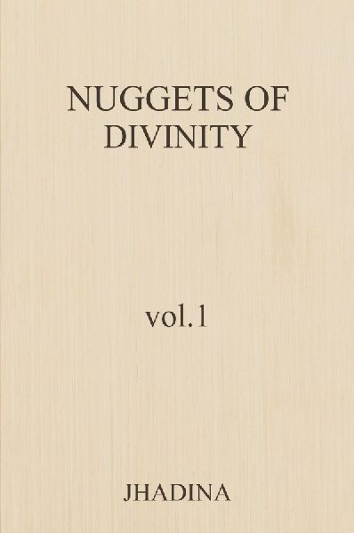 Nuggets Of Divinity Volume 1