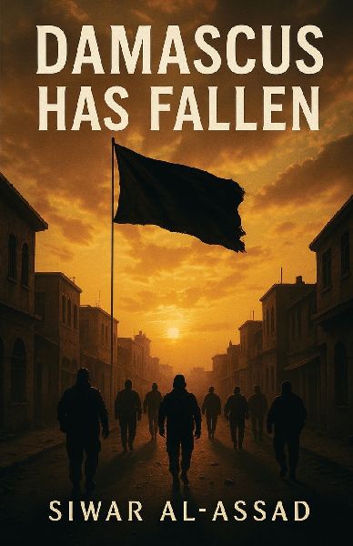 Damascus Has Fallen