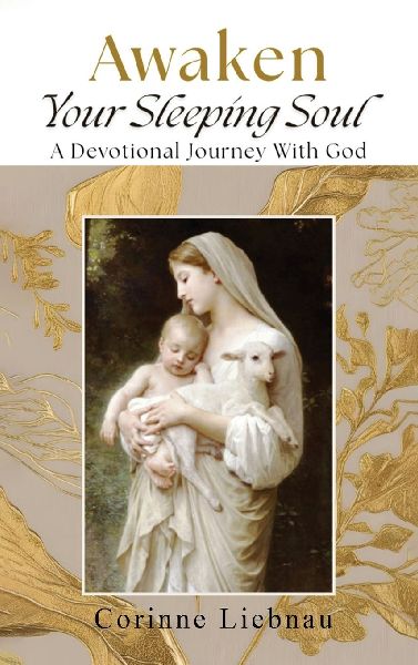 Awaken Your Sleeping Soul: A Devotional Journey with God