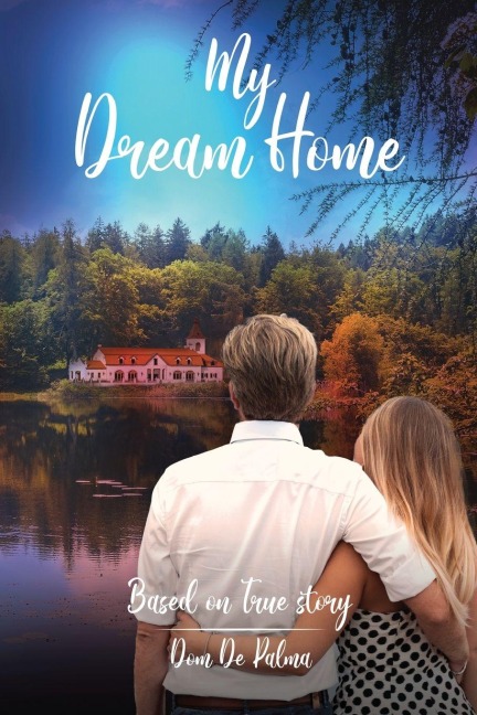 My Dream Home: Based on True Story