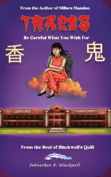 Traces: Be Careful What You Wish For