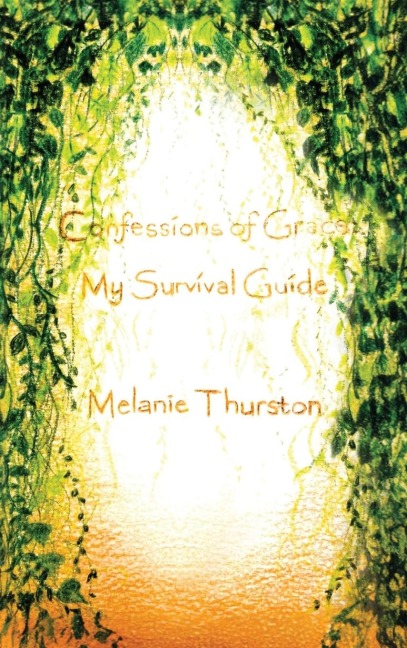 Confessions of Grace: My Survival Guide