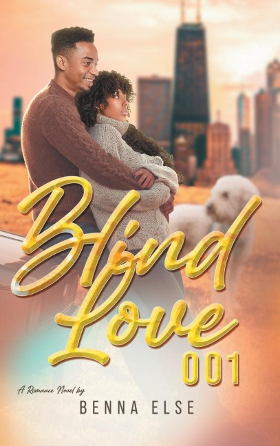 Blind Love 001: A Romance Novel