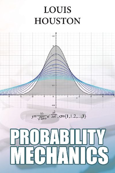Probability Mechanics
