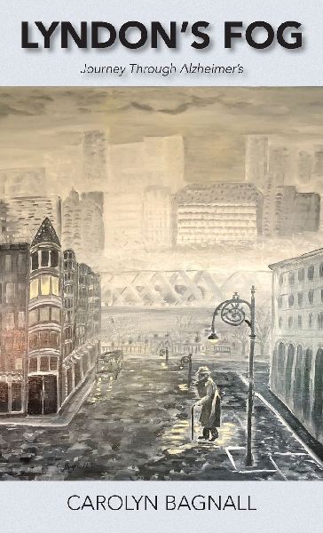 Lyndons Fog: Journey Through Alzheimers