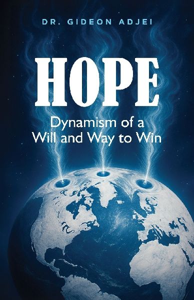 Hope: Dynamism of a Will and Way to Win