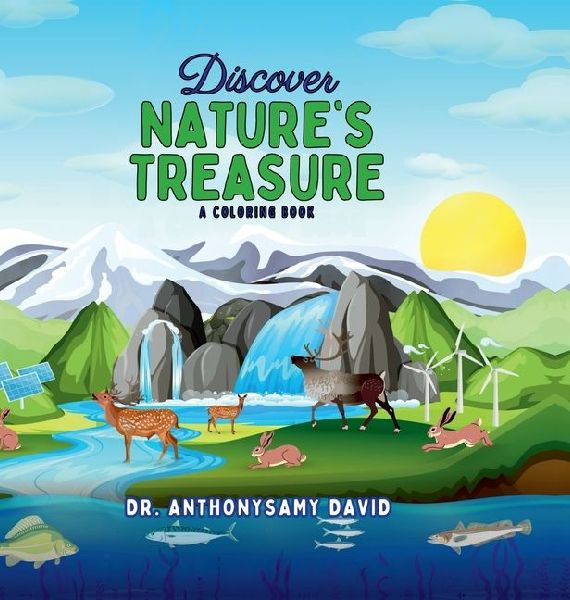 Discover Natures Treasure: A coloring book
