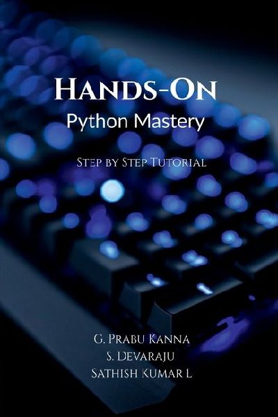 Hands-On Python Mastery: Step by Step Tutorial