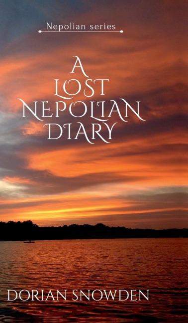 A Lost Nepolian Diary: Nepolian series