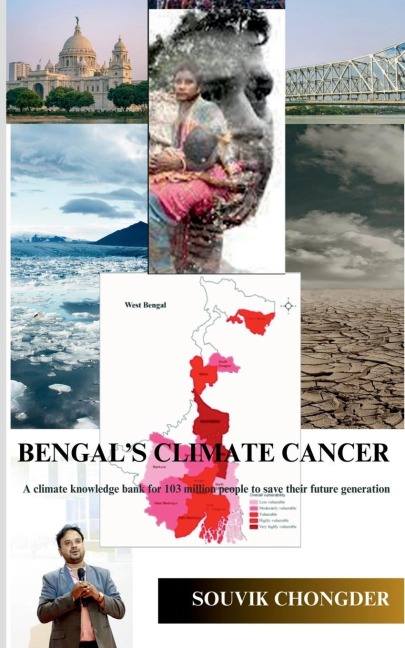 Bengal's Climate Cancer: A climate knowledge Bank for 103 million people to save their future