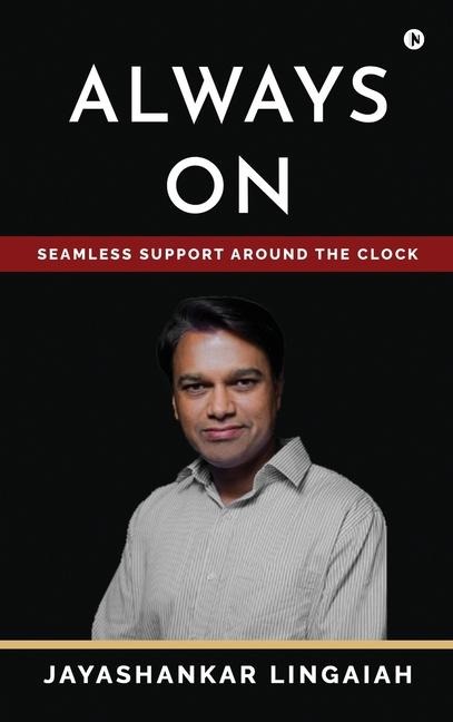 Always On: Seamless Support Around the Clock