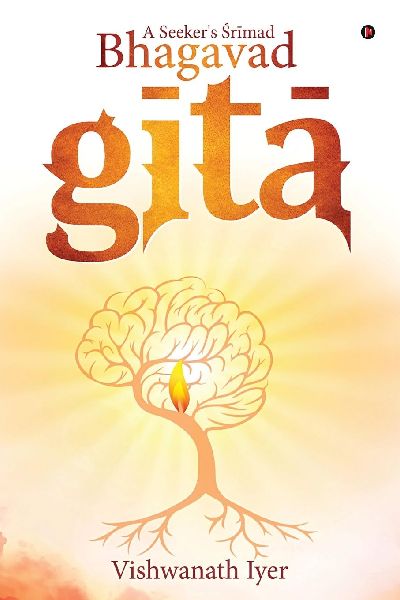 A Seeker's &#346;r&#299;mad-bhagavadg&#299;t&#257;