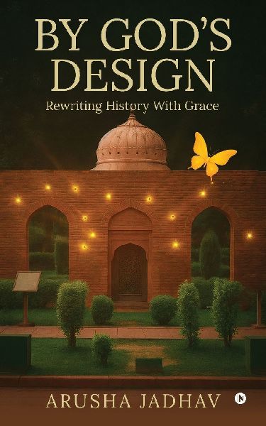 By Gods Design: Rewriting History With Grace