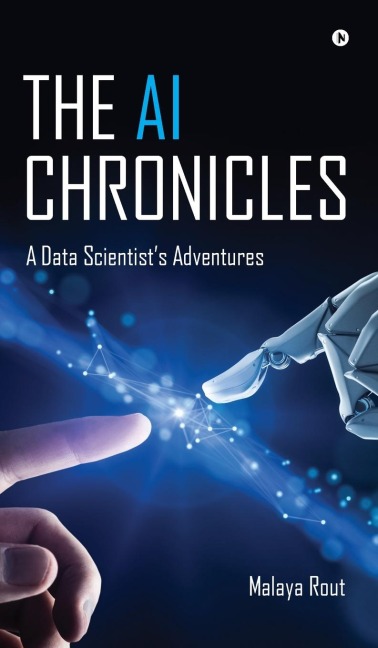 The AI Chronicles: A Data Scientists Adventures