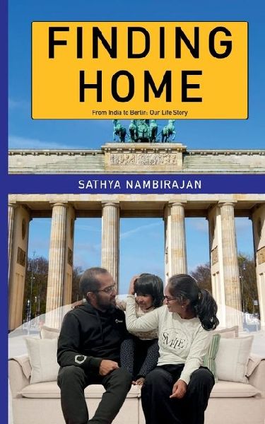 Finding Home: From India to Germany - Our Life Story