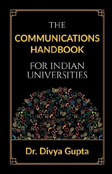 The Communications Handbook for Indian Universities