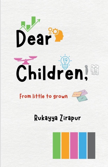 Dear Children: From little to grown