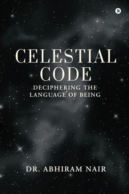 Celestial Code: Deciphering the language of Being