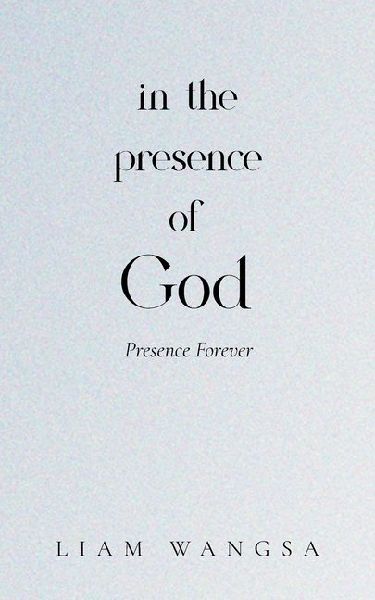 In the Presence of God: Presence Forever