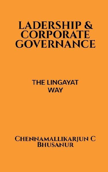 Leadership and corporate Governance: The Lingayat way