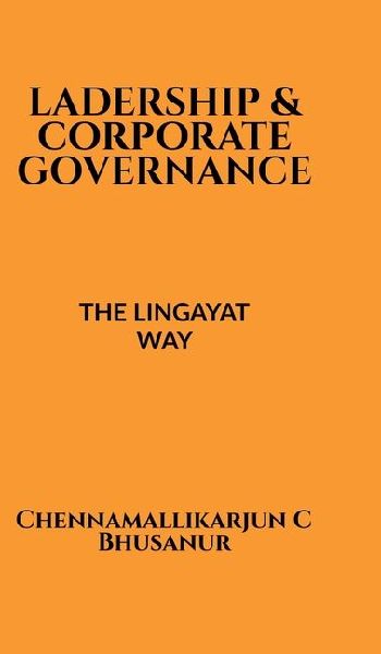 Leadership and corporate Governance: The Lingayat way